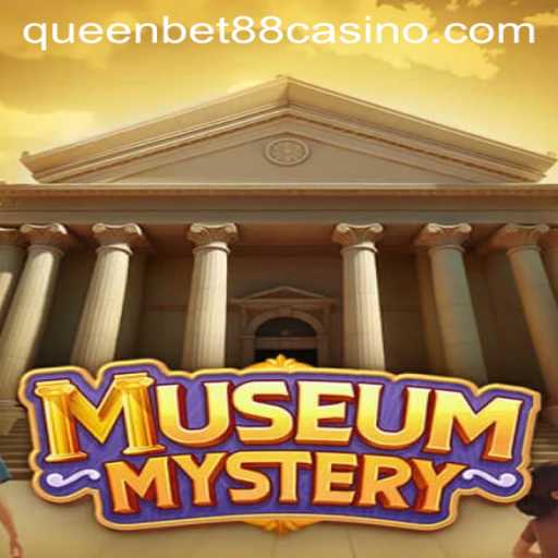 Discover the Thrills of MuseumMystery: A Captivating Adventure by QUEENBET88